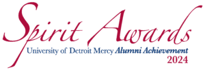 A Spirit Awards logo, with text including University of Detroit Mercy Alumni Achievement, 2024.