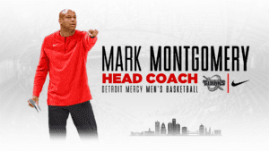 A graphic featuring a photo of Mark Montgomery, with text reading Mark Montgomery, Head Coach, Detroit Mercy Men's Basketball and featuring logos for Detroit Mercy Titans and Nike.