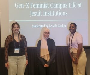 An image of three women under the signage Gen-Z Feminist Campus Life at Jesuit Institutions.