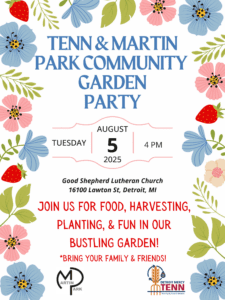 A flyer for the TENN Garden Party on August 5, with additional text reading 'Join us for food, harvesting, and fun in our bustling garden.'