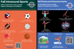 A graphic for the fall intramural sports schedule for Detroit Mercy University Recreation. The graphic includes art of sports balls and a badminton racket, along with the following text. Free for all students, faculty and staff. Register at IMLeagues.com/udmercy. Contact Allen Seales with questions: sealesav@udmercy.edu or 313-993-1781. 6v6 sand volleyball tournament on 9/3/25, 5-8 p.m. 6v6 soccer league starts Thursday, 9/11/25-10/2/25, 5-8 p.m. Mondays and Wednesdays. 7v7 Flag Football 2-day Tournament 10/14 and 10/16/2025, 8:30-10:30 p.m. 6v6 Volleyball League, Mondays 10/27-11/17/25, 6-10 p.m. 1v1 pingpong tournament, Tuesday, 10/30/25, 6-9 p.m. 3x3 basketball tournament, 11/19/25, 6-9 pm. There is a scan code at the bottom center of the page to register. Also a graphic for A graphic for the fall fitness and adventure series for Mercy University Recreation. The graphic includes art of people performing various fitness moves along with the following text. Free for all students, faculty and staff. Register at IMLeagues.com/udmercy. Contact Chris Richardson with questions: crichar4@udmercy.edu or 313-993-1784. Titan Training classes on Tuesday 9/9-11/19/25 at 5:30-6:30 p.m. Yoga classes on Tuesdays and Wednesdays 9/9-11/19/25 from 6-7 p.m. Kickboxing classes on Mondays 9/29-11/17 at 6-7 p.m., and Student Go Move Challenge 10/1-10/31/25. Break by the Lake, 10/4-10/5/25, Burt Lake. Ice Skating Trip, Tuesday 12/2/25, Detroit Skating Rink. There is a scan code in the lower right corner to register.