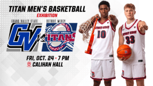 A Titan men's basketball promo graphic for an exhibition game against Grand Valley State, featuring two men's basketball student-athletes on the graphic.
