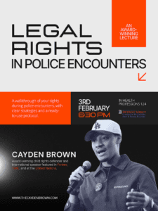 Event flyer titled “Legal Rights in Police Encounters,” labeled as an award winning lecture. The flyer features a speaker holding a microphone and speaking to an audience. Event details include: Feb. 3 at 6:30 p.m. in Health Professions Building, Room 124. The lecture is described as a walkthrough of individual rights during police encounters, offering clear strategies and a ready to use protocol. The speaker is Cayden Brown, an award winning civil rights defender and international speaker featured in Time and the United Nations. The website www.thecaydenbrown.com is listed, along with UDM CHASS logo.