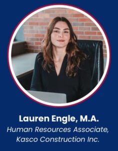 Lauren Engle, Human Resources Associate, Kasco Construction, Inc.