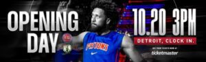 Detroit Pistons player in a blue jersey beside text reading “Opening Day, 10.20, 3 PM” and “Detroit. Clock in.”