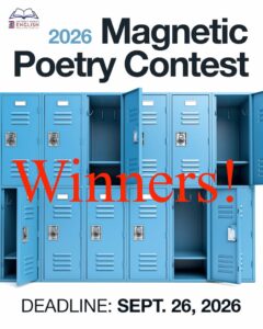A 2026 Magnetic Poetry Contest graphic that showcases lockers and also has the deadline date, Sept. 26, 2026. Has the word "Winners!" in red lettering displayed across the lockers